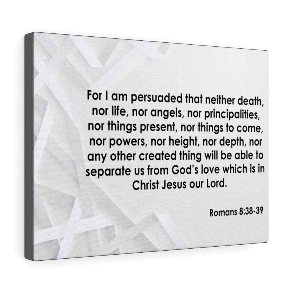 Scripture Walls Christ Jesus Our Lord Romans 8:38-39 Bible Verse Canvas Christian Wall Art Ready to Hang Unframed-Express Your Love Gifts