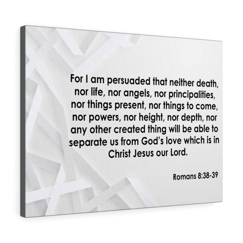 Scripture Walls Christ Jesus Our Lord Romans 8:38-39 Bible Verse Canvas Christian Wall Art Ready to Hang Unframed-Express Your Love Gifts