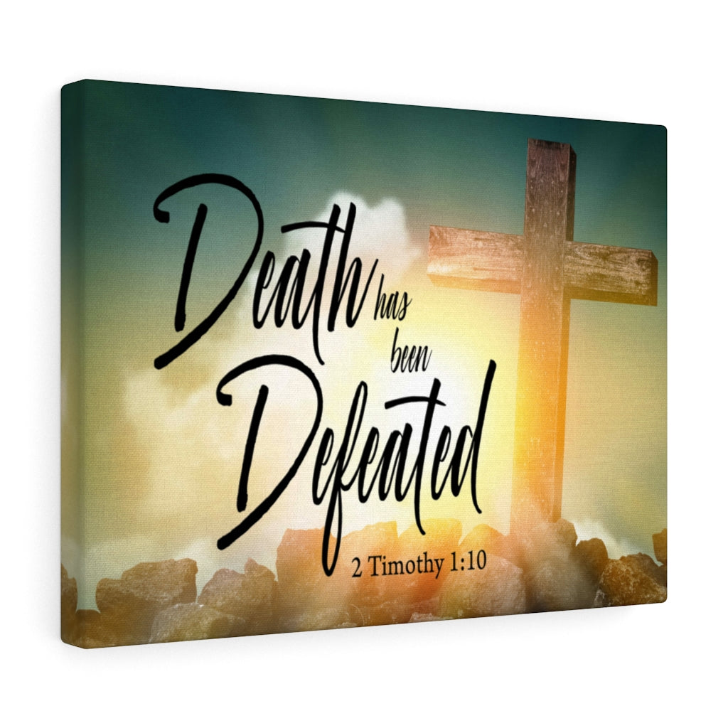 Scripture Walls Death Has Been Defeated 2 Timothy 1:10 Bible Verse Canvas Christian Wall Art Ready to Hang Unframed-Express Your Love Gifts