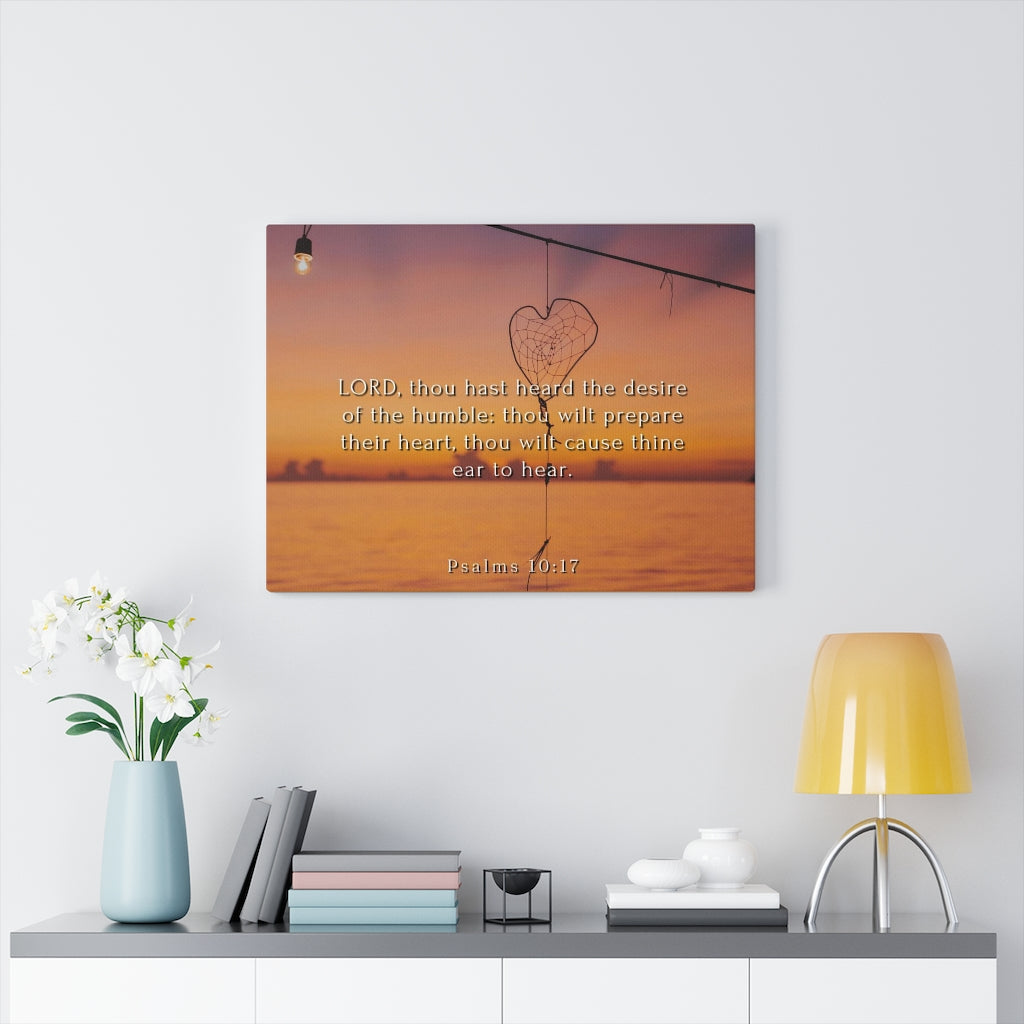 Scripture Walls Desire Of The Humbles Psalms 10:17 Bible Verse Canvas Christian Wall Art Ready to Hang Unframed-Express Your Love Gifts