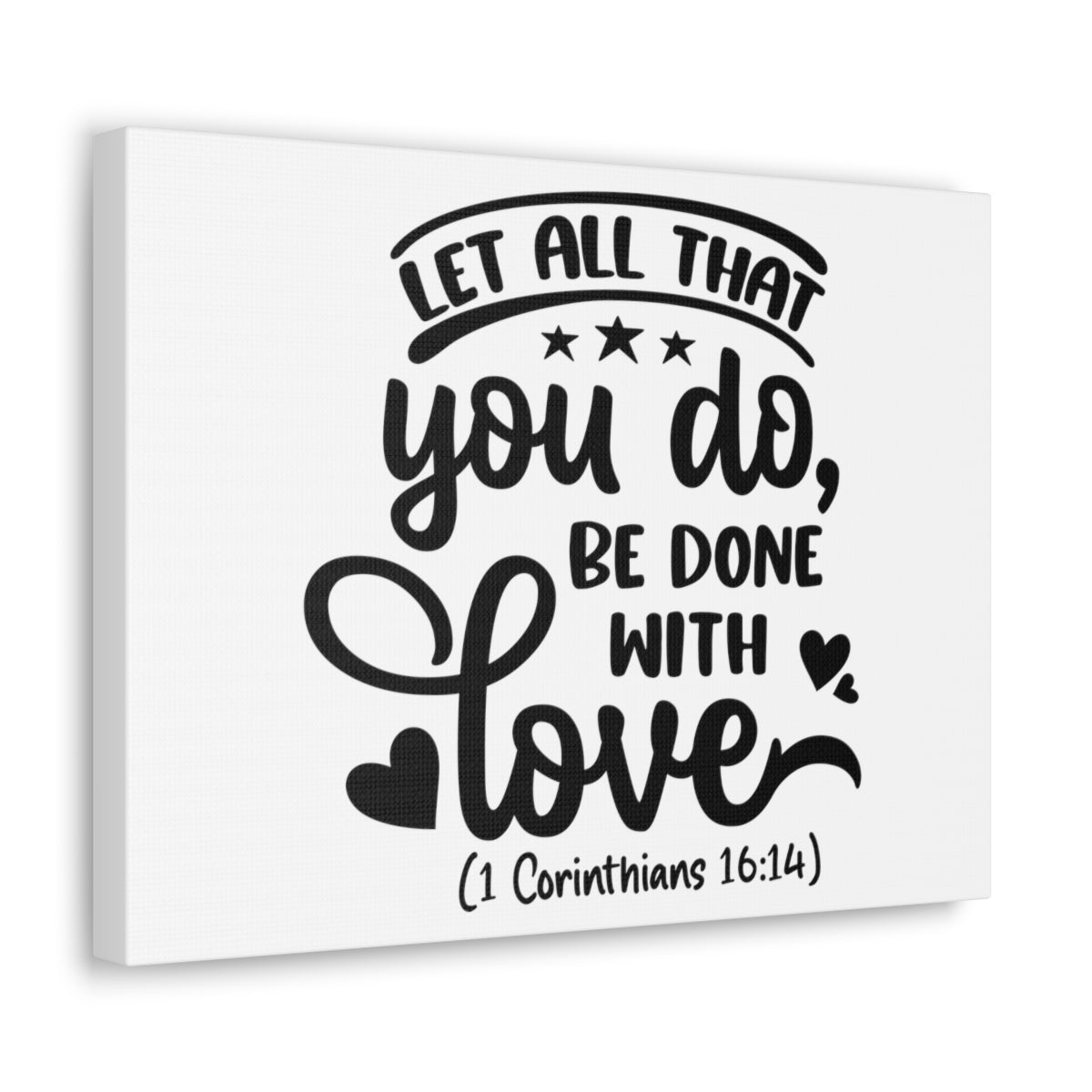 Scripture Walls Done With Love 1 Corinthians 16:14 Heart Bible Verse Canvas Christian Wall Art Ready to Hang Unframed-Express Your Love Gifts