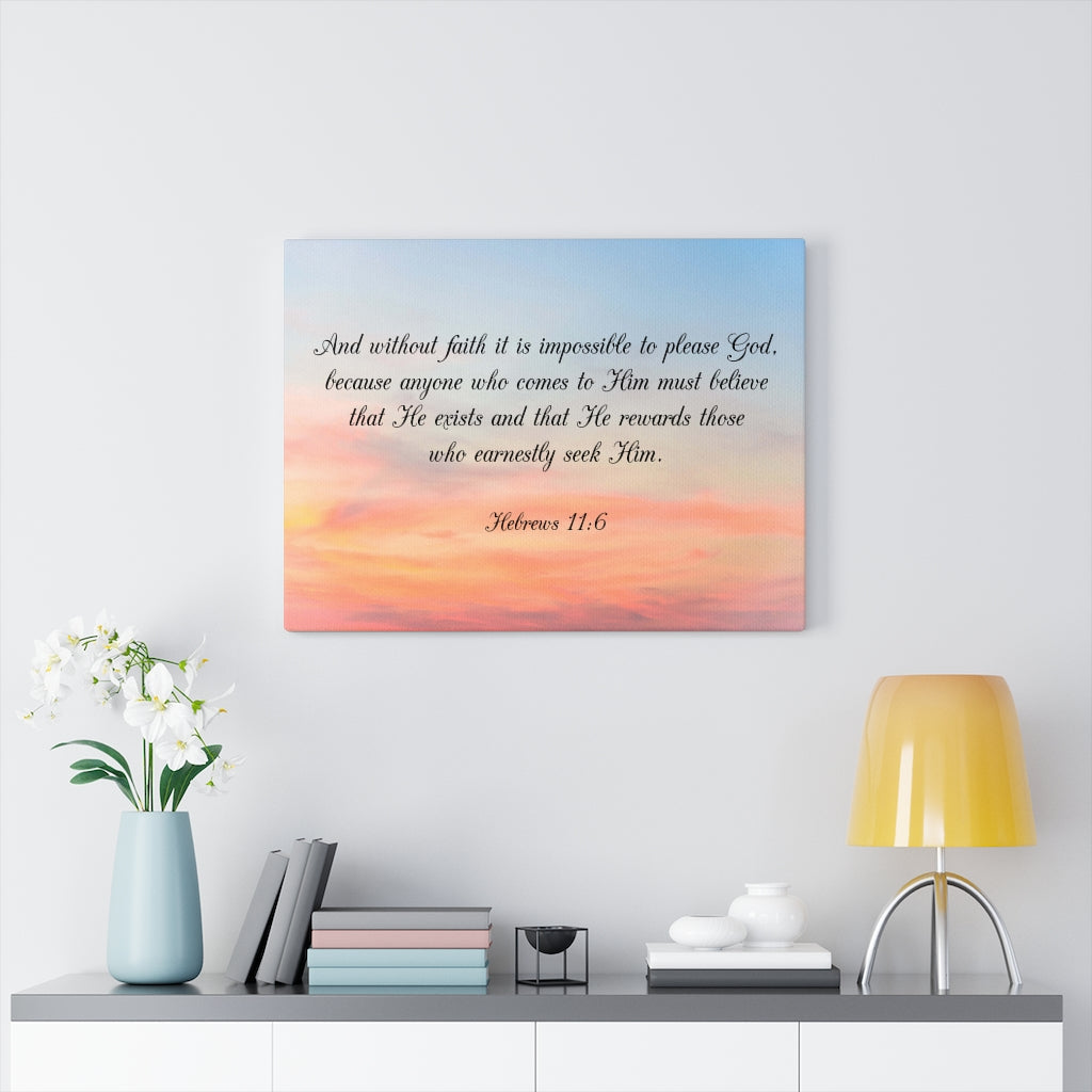 Scripture Walls Faith Pleases God Hebrews 11:6 Bible Verse Canvas Christian Wall Art Ready to Hang Unframed-Express Your Love Gifts