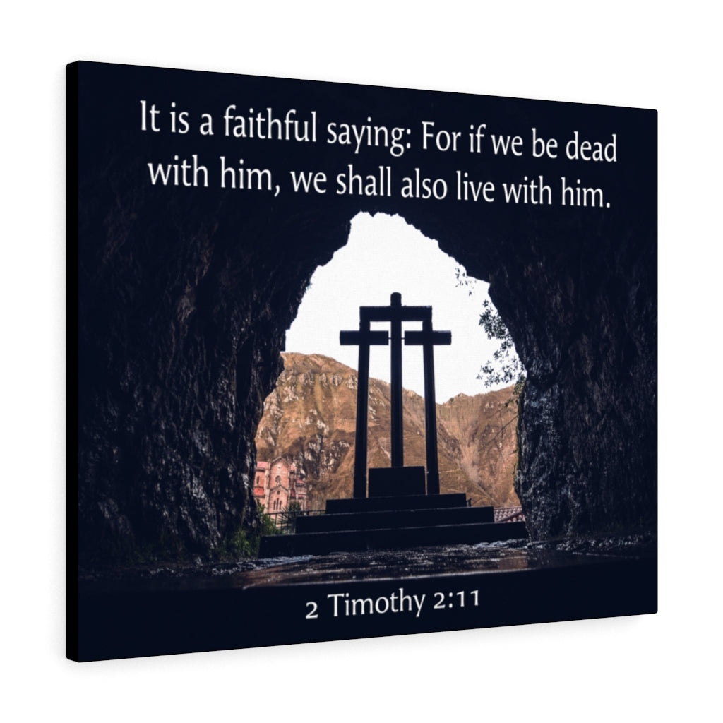 Scripture Walls Faithful Saying 2 Timothy 2:11 Wall Art Christian Home Decor Unframed-Express Your Love Gifts