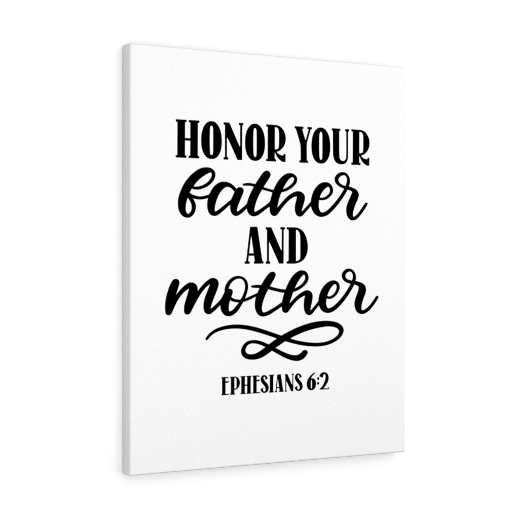 Scripture Walls Father and Mother Ephesians 6:2 Bible Verse Canvas Christian Wall Art Ready to Hang Unframed-Express Your Love Gifts