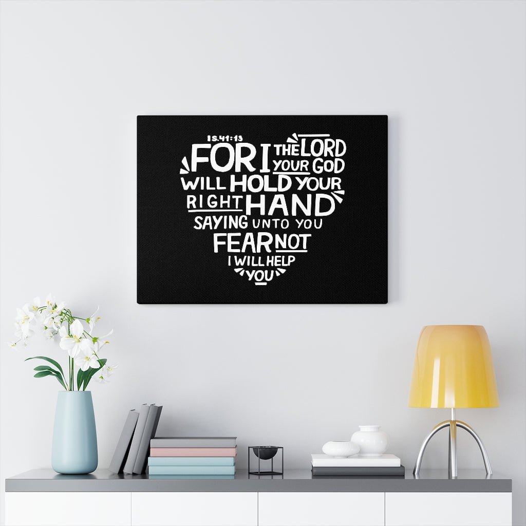 Scripture Walls For I The Lord Your God Isaiah 41:13 Bible Verse Canvas Christian Wall Art Ready to Hang Unframed-Express Your Love Gifts