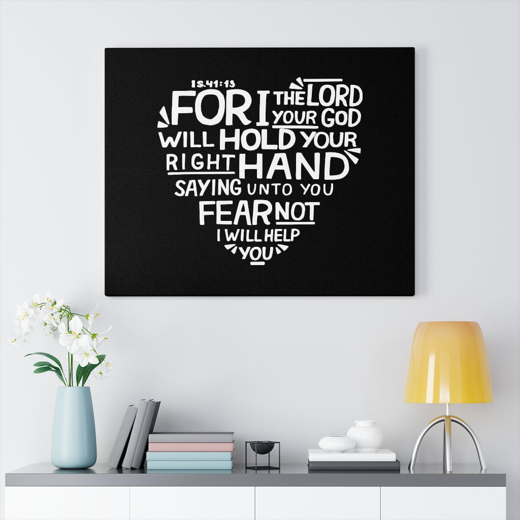 Scripture Walls For I The Lord Your God Isaiah 41:13 Bible Verse Canvas Christian Wall Art Ready to Hang Unframed-Express Your Love Gifts