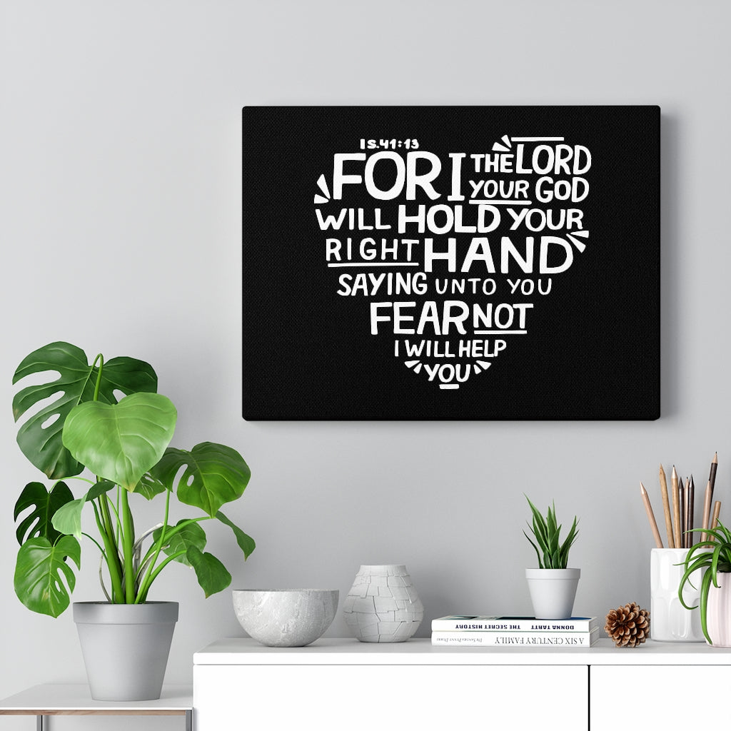 Scripture Walls For I The Lord Your God Isaiah 41:13 Bible Verse Canvas Christian Wall Art Ready to Hang Unframed-Express Your Love Gifts