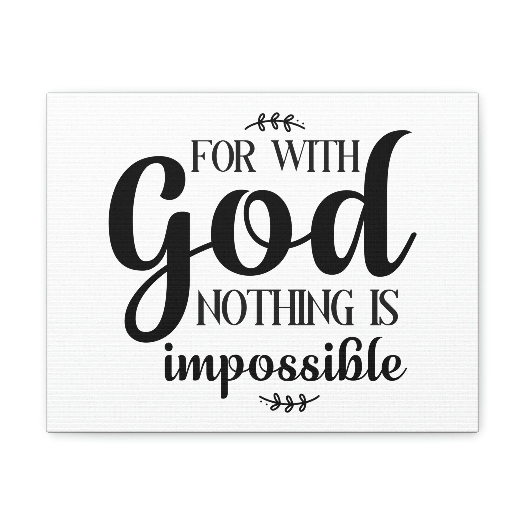 Scripture Walls For With God Nothing Is Impossible Luke 1:37 Christian Wall Art Print Ready to Hang Unframed-Express Your Love Gifts