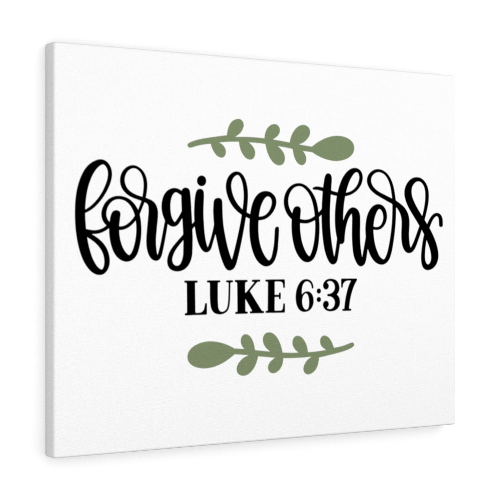 Scripture Walls Forgive Others Luke 6:37 Bible Verse Canvas Christian Wall Art Ready to Hang Unframed-Express Your Love Gifts