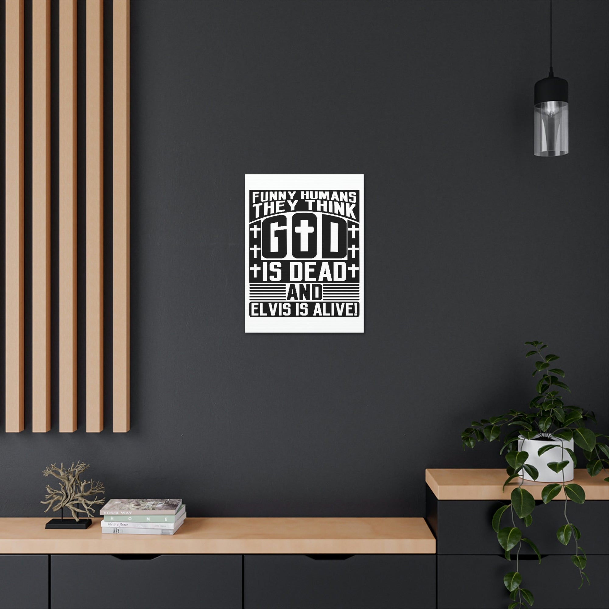 Scripture Walls Funny Humans They Think God Is Dead Revelation 1:18 Christian Wall Art Bible Verse Print Ready to Hang Unframed-Express Your Love Gifts