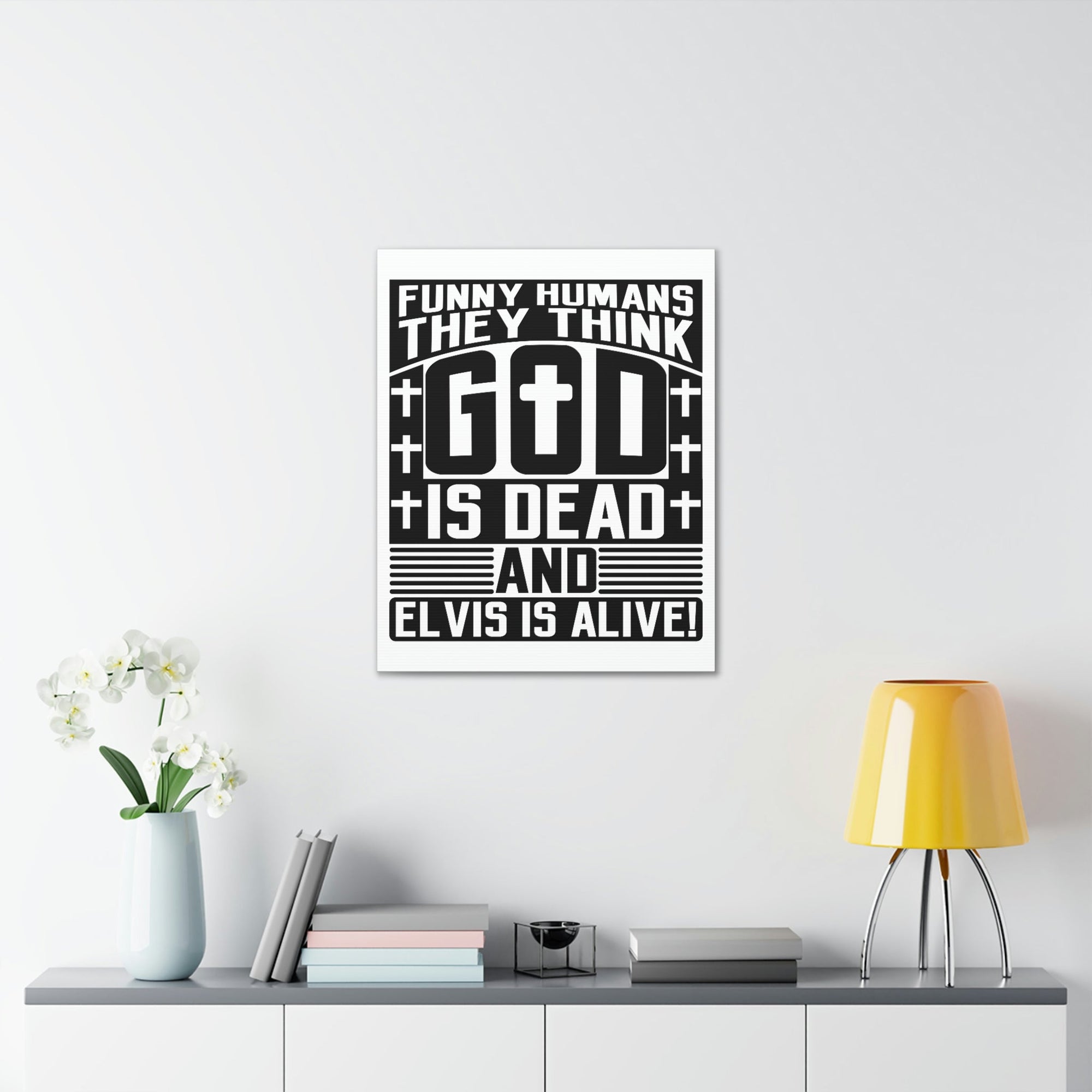 Scripture Walls Funny Humans They Think God Is Dead Revelation 1:18 Christian Wall Art Bible Verse Print Ready to Hang Unframed-Express Your Love Gifts