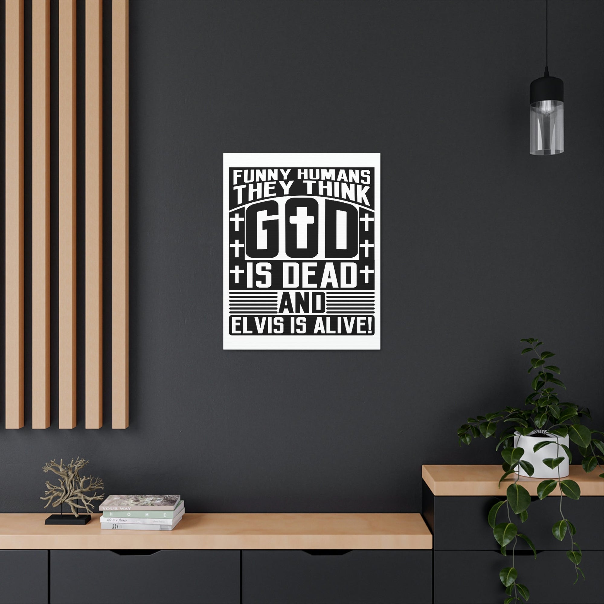 Scripture Walls Funny Humans They Think God Is Dead Revelation 1:18 Christian Wall Art Bible Verse Print Ready to Hang Unframed-Express Your Love Gifts