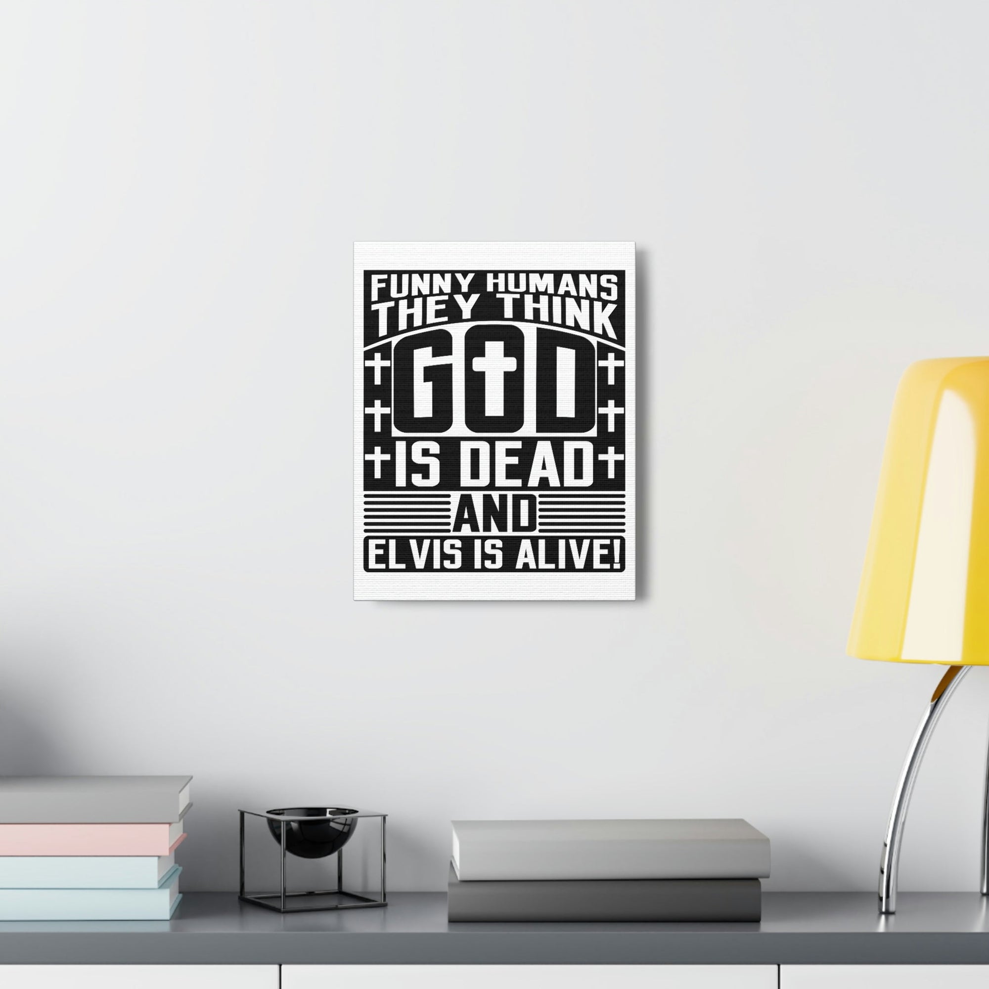 Scripture Walls Funny Humans They Think God Is Dead Revelation 1:18 Christian Wall Art Bible Verse Print Ready to Hang Unframed-Express Your Love Gifts