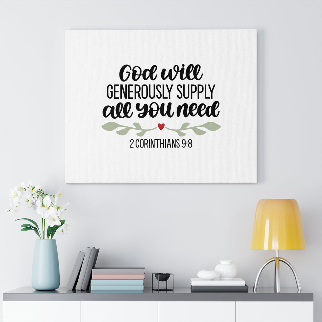 Scripture Walls Generous Supply 2 Corinthians 9:8 Bible Verse Canvas Christian Wall Art Ready to Hang Unframed-Express Your Love Gifts