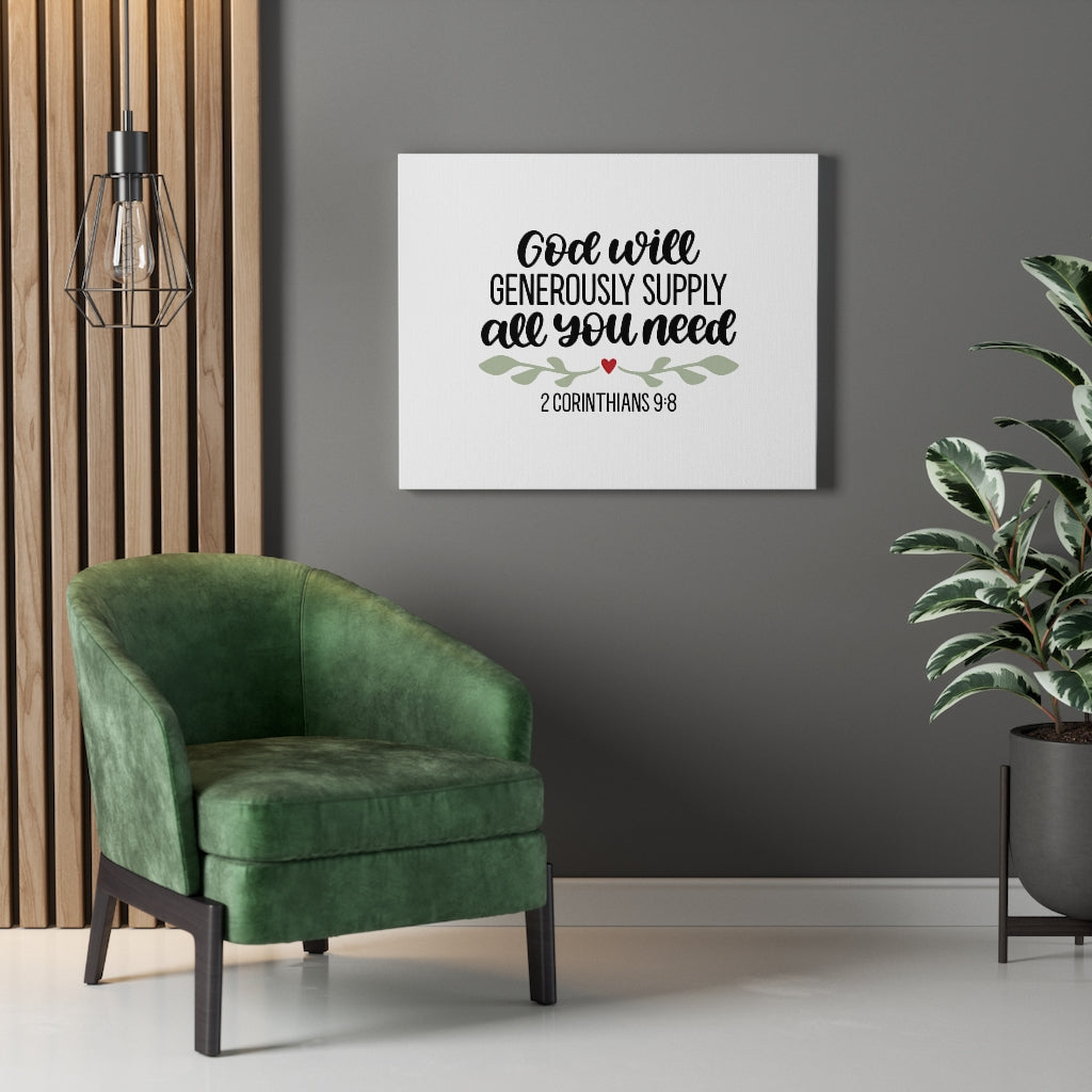 Scripture Walls Generous Supply 2 Corinthians 9:8 Bible Verse Canvas Christian Wall Art Ready to Hang Unframed-Express Your Love Gifts