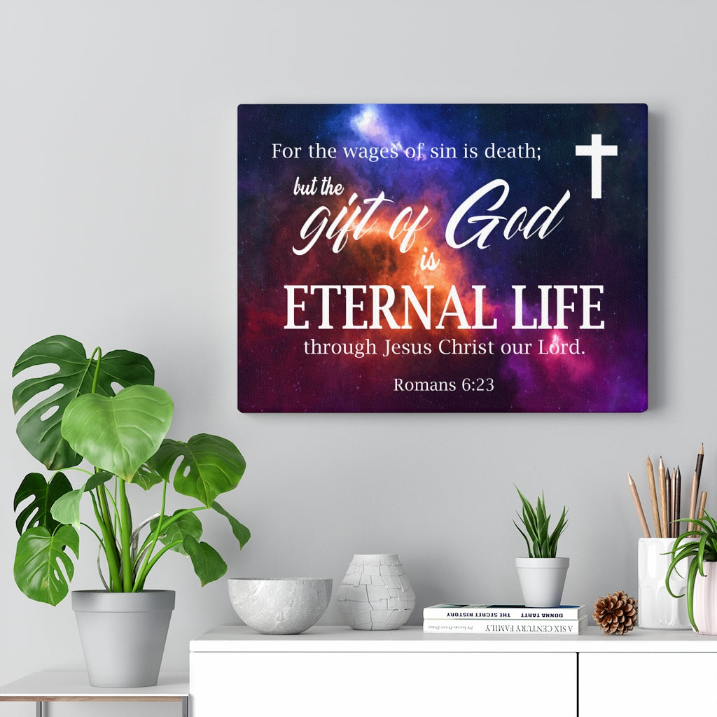 Scripture Walls Gift of God is Eternal Life Romans 6:23 Bible Verse Canvas Christian Wall Art Ready to Hang Unframed-Express Your Love Gifts