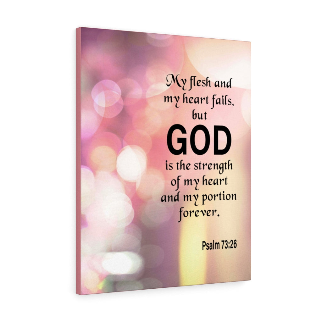 Scripture Walls God is My Strength Psalm 73:26 Wall Art Christian Home Decor Unframed-Express Your Love Gifts