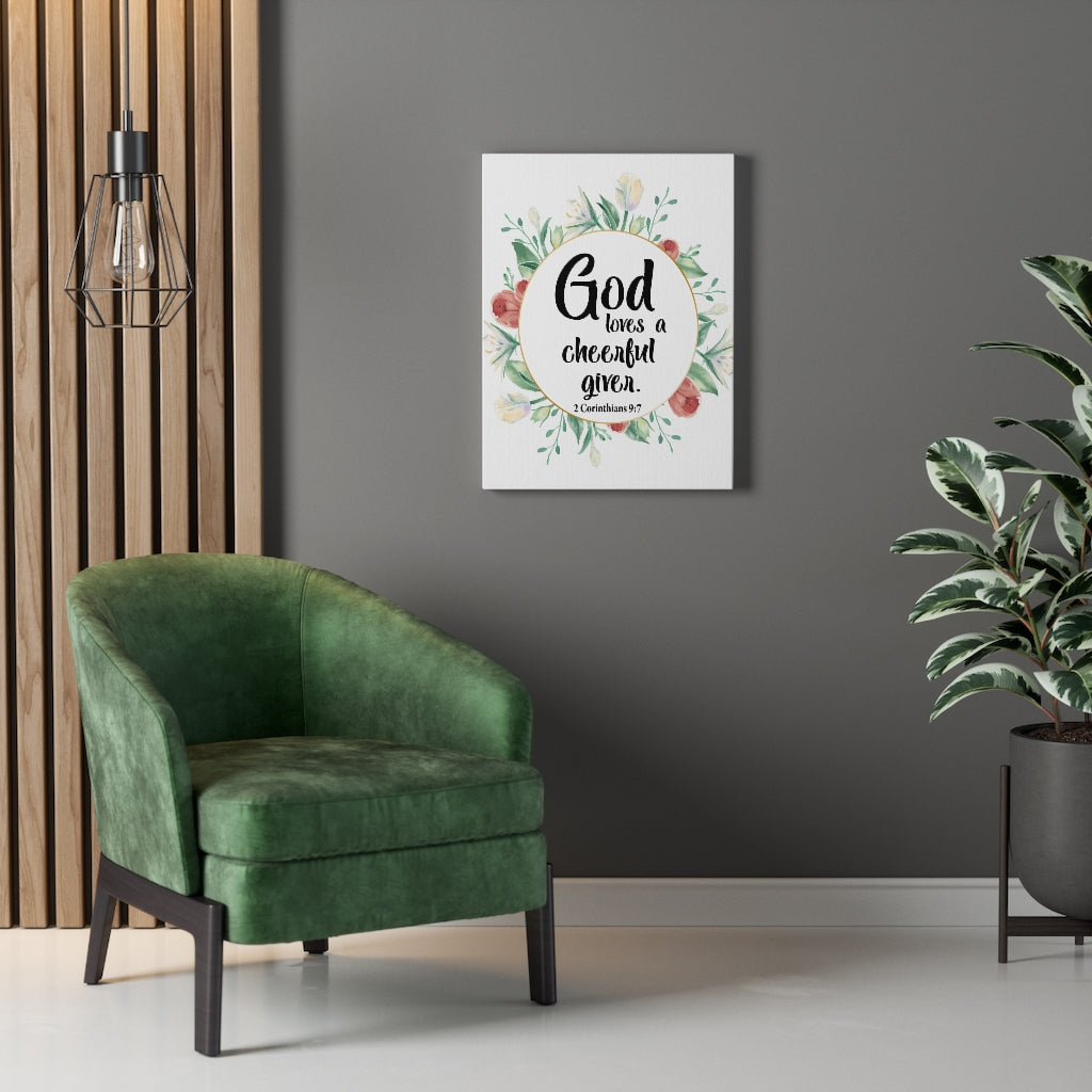 Scripture Walls God Loves a Cheerful Giver 2 Corinthians 9:7 Bible Verse Canvas Christian Wall Art Ready to Hang Unframed-Express Your Love Gifts