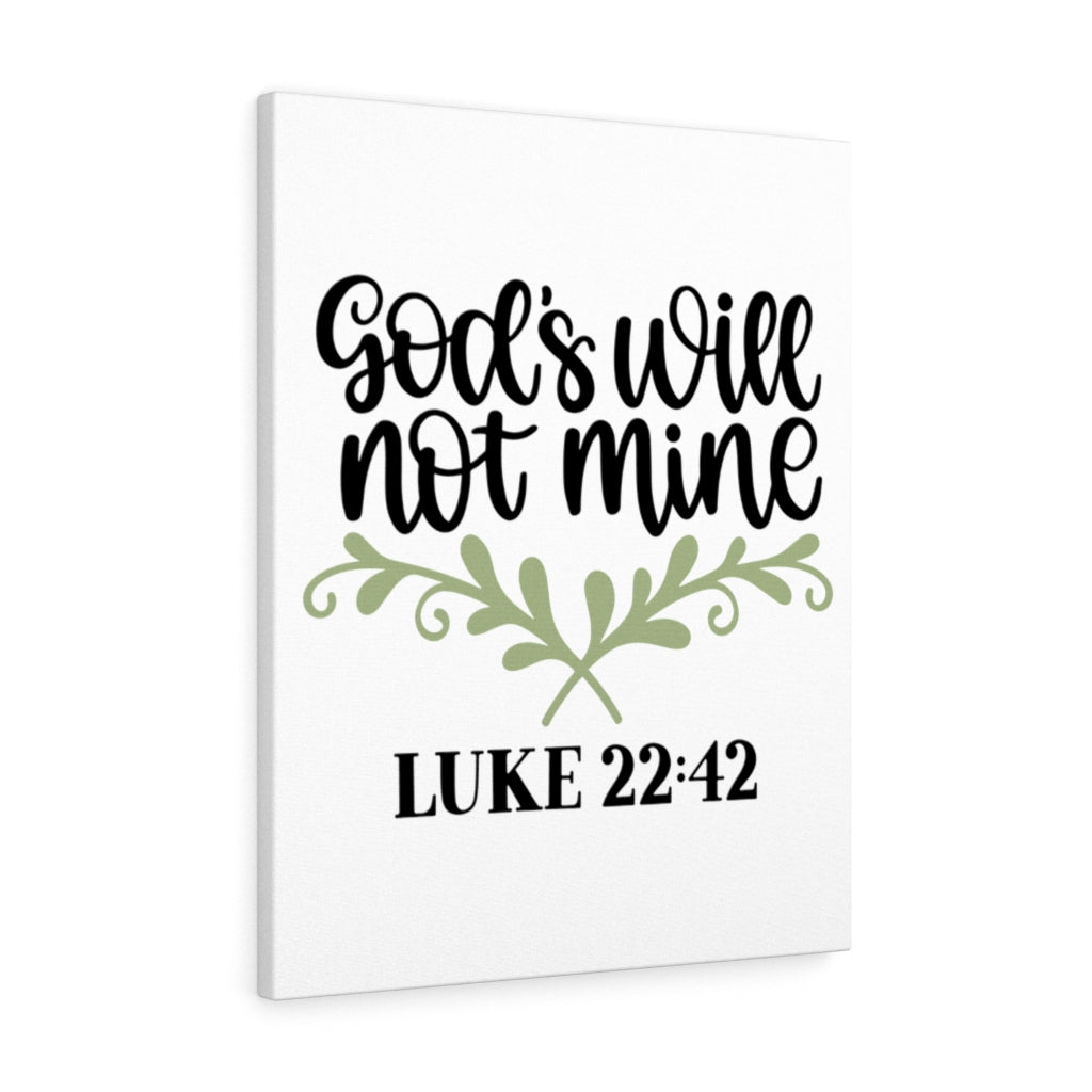 Scripture Walls God&#39;s Will Luke 22:42 Bible Verse Canvas Christian Wall Art Ready to Hang Unframed-Express Your Love Gifts