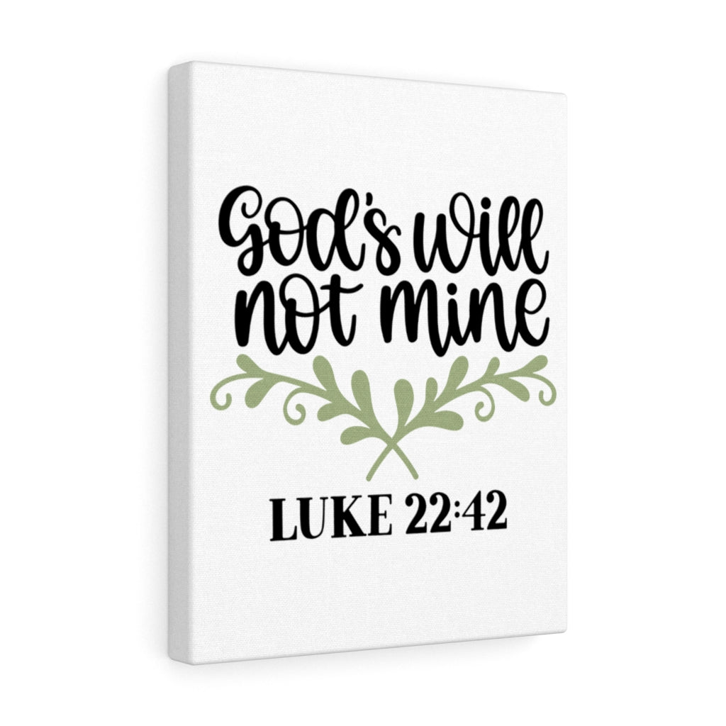 Scripture Walls God's Will Luke 22:42 Bible Verse Canvas Christian Wall Art Ready to Hang Unframed-Express Your Love Gifts