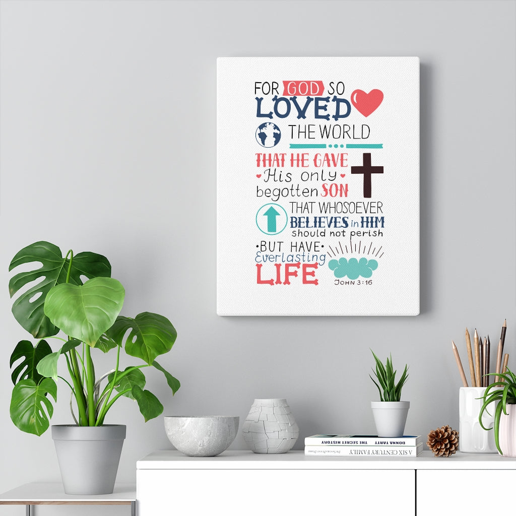 Scripture Walls God So Loved John 3:16 Bible Verse Canvas Christian Wall Art Ready to Hang Unframed-Express Your Love Gifts