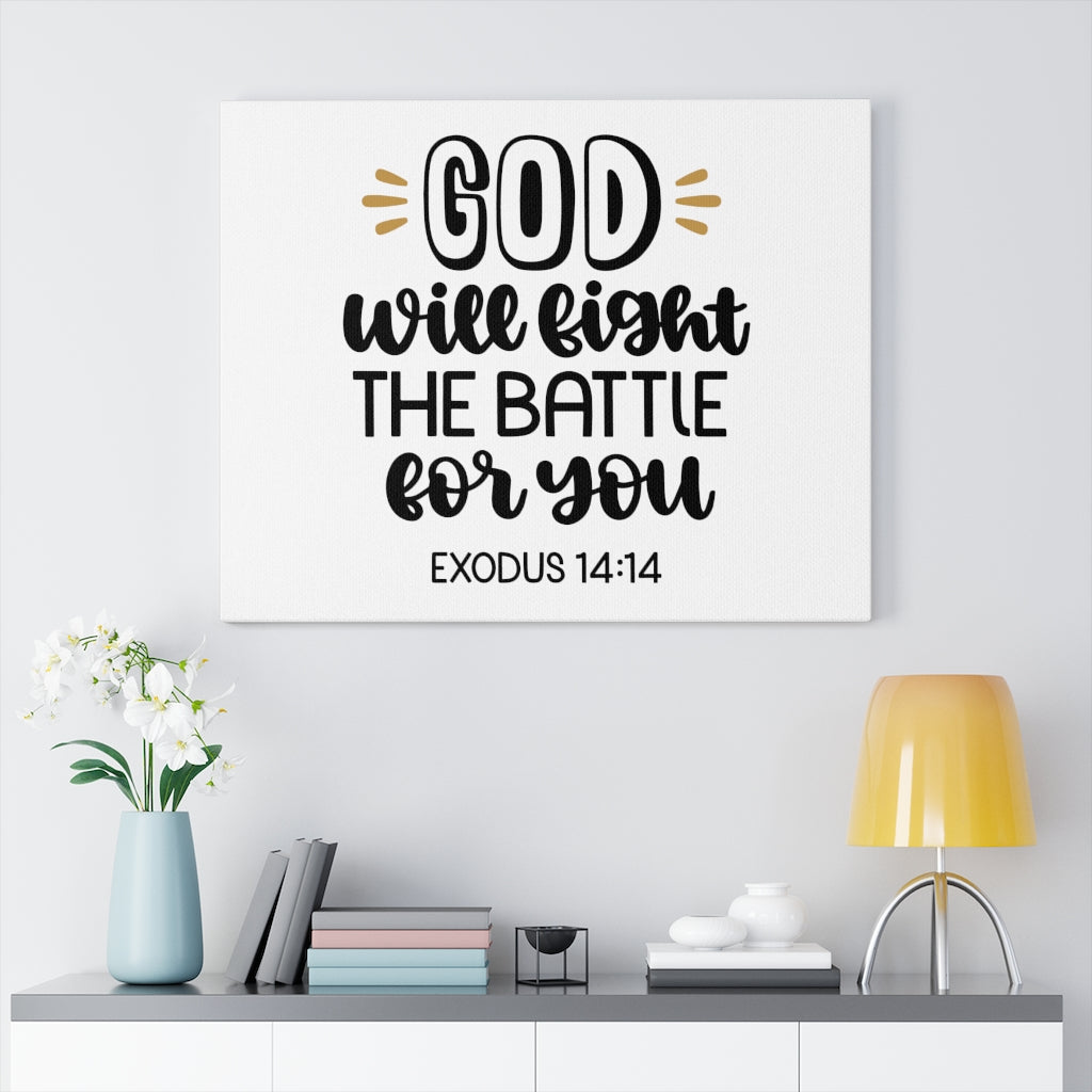 Scripture Walls God Will Fight The Battle For You Exodus 14:14 Bible Verse Canvas Christian Wall Art Ready to Hang Unframed-Express Your Love Gifts