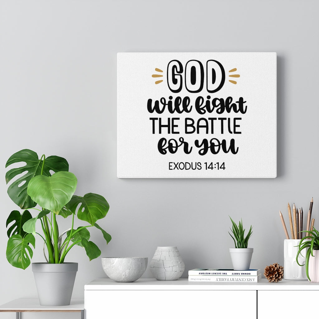Scripture Walls God Will Fight The Battle For You Exodus 14:14 Bible Verse Canvas Christian Wall Art Ready to Hang Unframed-Express Your Love Gifts