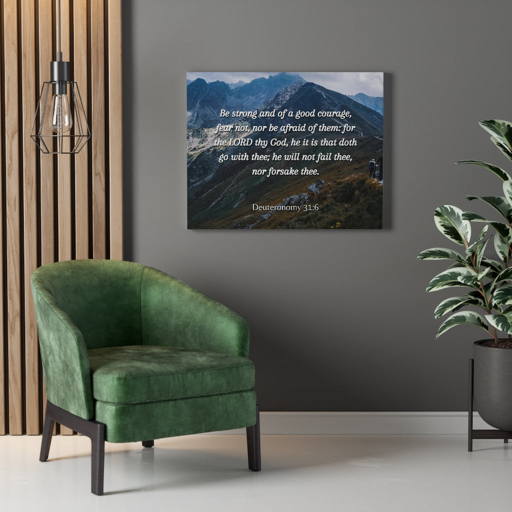 Scripture Walls Good Courage Deuteronomy 31:6 Bible Verse Canvas Christian Wall Art Ready to Hang Unframed-Express Your Love Gifts