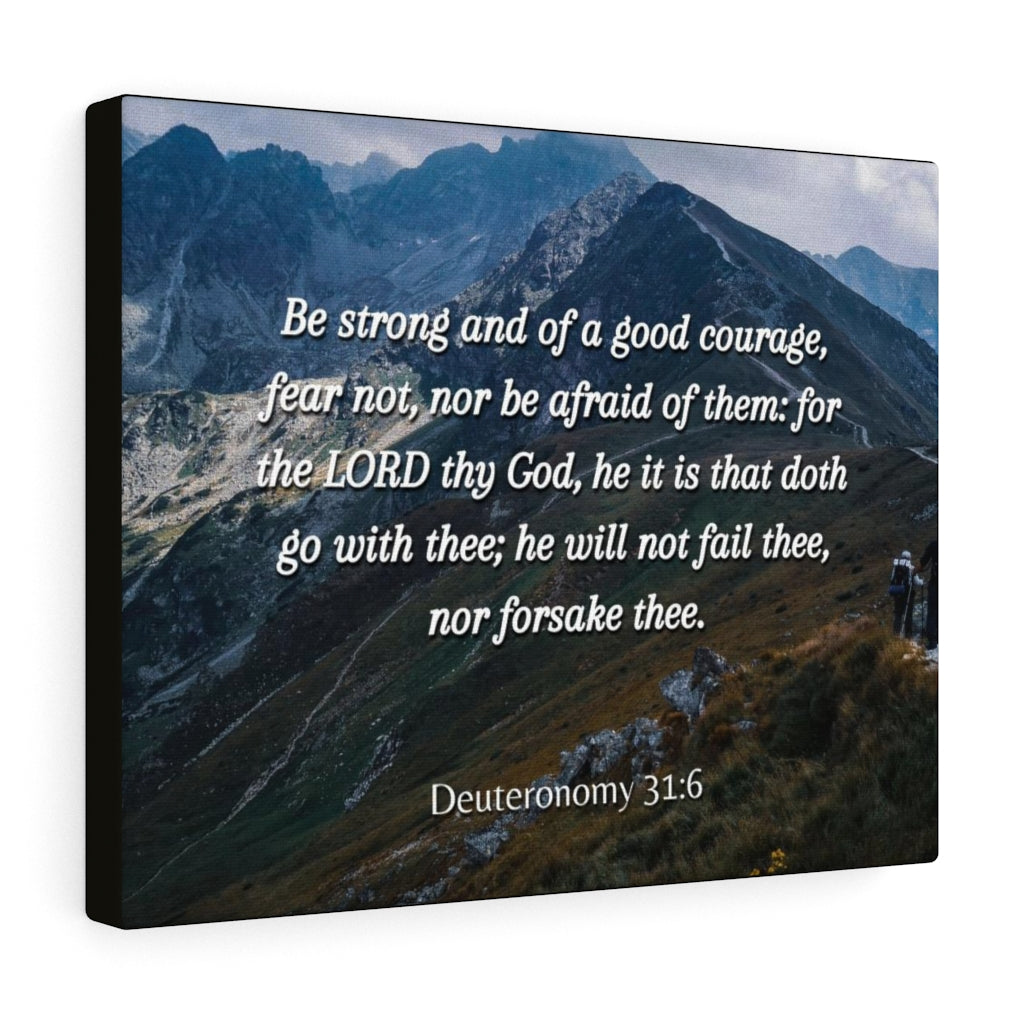 Scripture Walls Good Courage Deuteronomy 31:6 Bible Verse Canvas Christian Wall Art Ready to Hang Unframed-Express Your Love Gifts