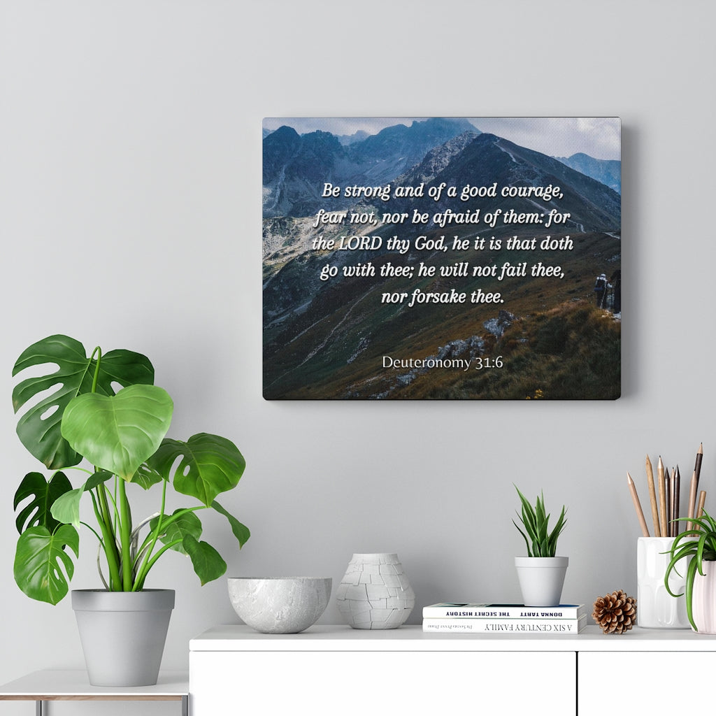 Scripture Walls Good Courage Deuteronomy 31:6 Bible Verse Canvas Christian Wall Art Ready to Hang Unframed-Express Your Love Gifts