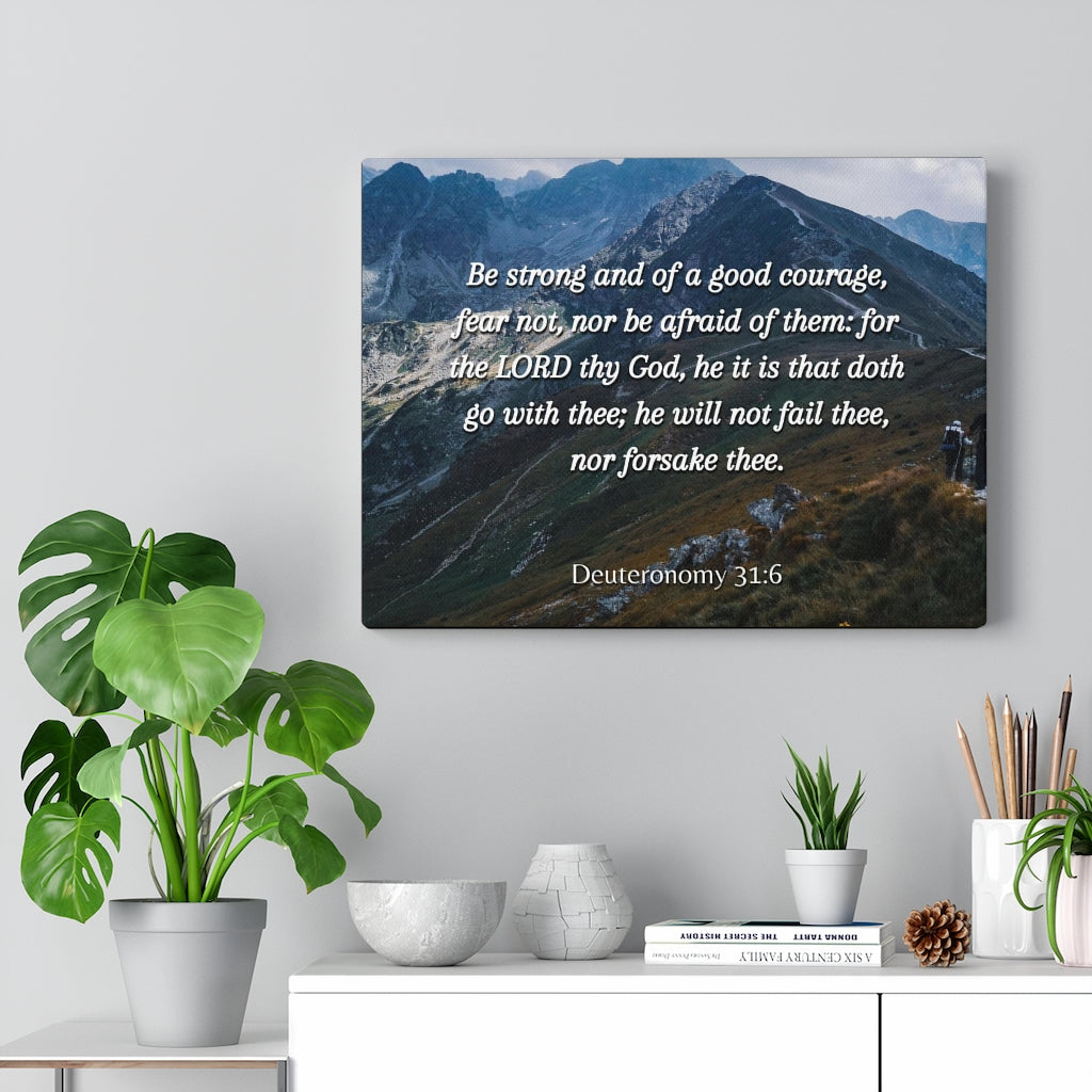 Scripture Walls Good Courage Deuteronomy 31:6 Bible Verse Canvas Christian Wall Art Ready to Hang Unframed-Express Your Love Gifts