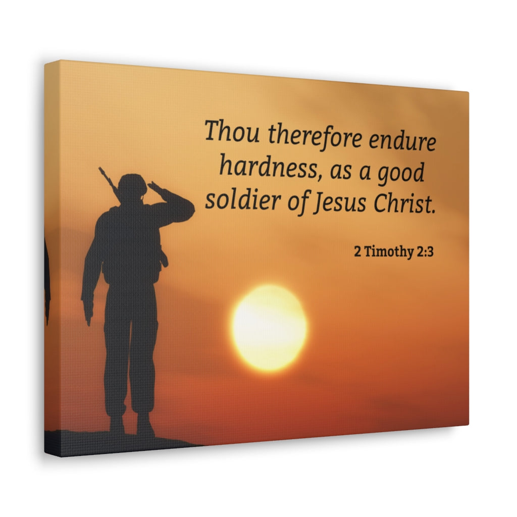 Scripture Walls Good Soldier 2 Timothy 2:3 Bible Verse Canvas Christian Wall Art Ready to Hang Unframed-Express Your Love Gifts