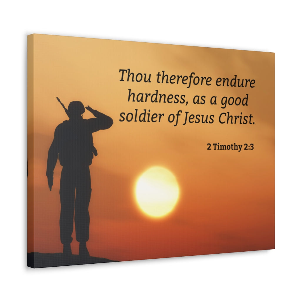 Scripture Walls Good Soldier 2 Timothy 2:3 Bible Verse Canvas Christian Wall Art Ready to Hang Unframed-Express Your Love Gifts