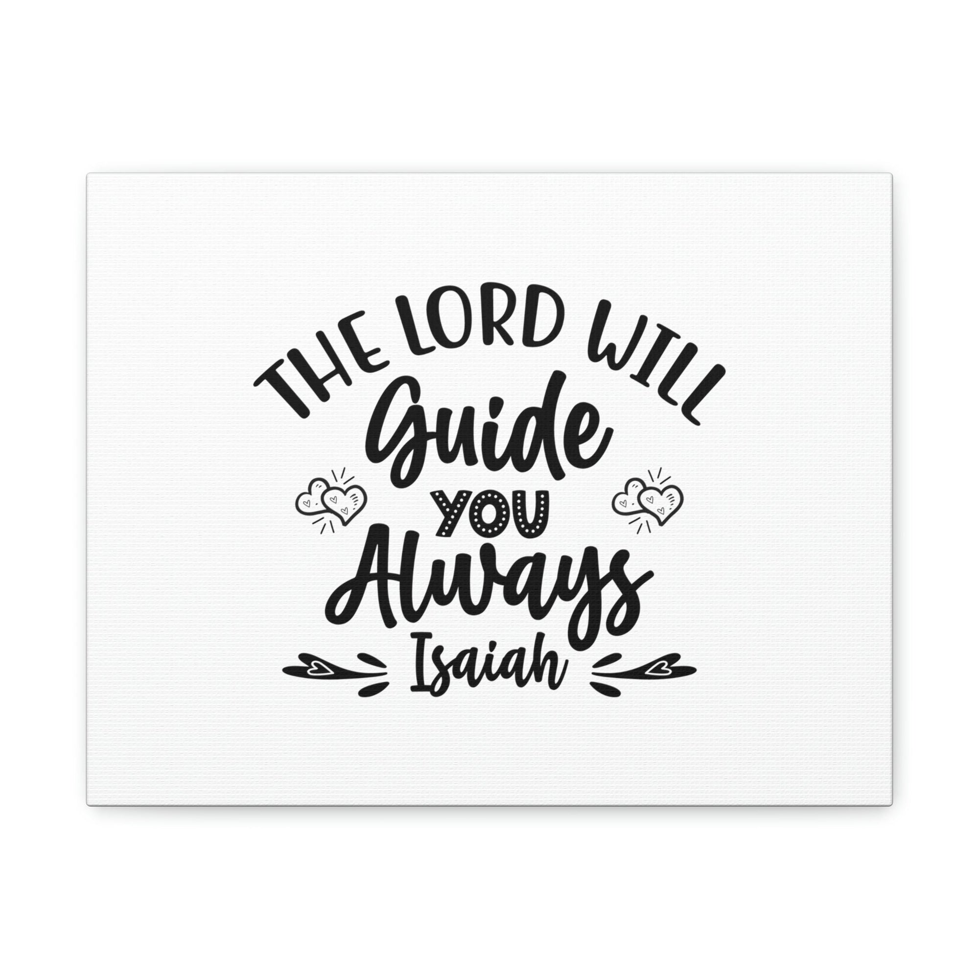 Scripture Walls Guide You Always Isaiah 58:11 Christian Wall Art Bible Verse Print Ready to Hang Unframed-Express Your Love Gifts