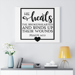 Scripture Walls He Heals The Brokenhearted Psalm 147:3 Bible Verse Canvas Christian Wall Art Ready to Hang Unframed-Express Your Love Gifts