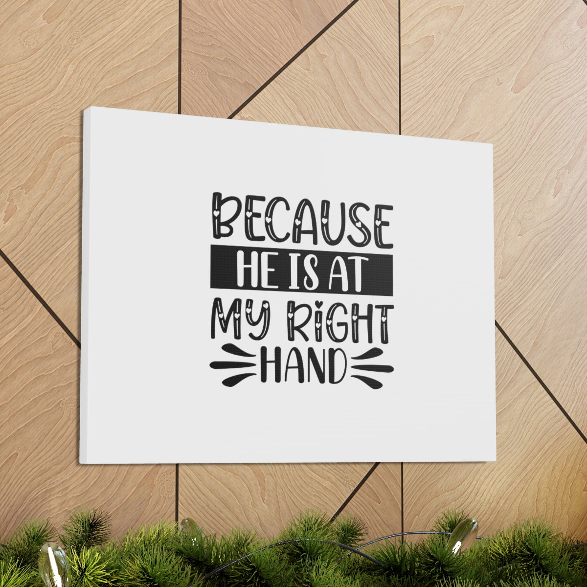 Scripture Walls He Is At My Right Hand Psalm 139:10 Christian Wall Art Bible Verse Print Ready to Hang Unframed-Express Your Love Gifts
