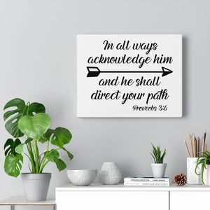 Scripture Walls He Shall Direct Your Path Proverbs 3:6 Bible Verse Canvas Christian Wall Art Ready to Hang Unframed-Express Your Love Gifts