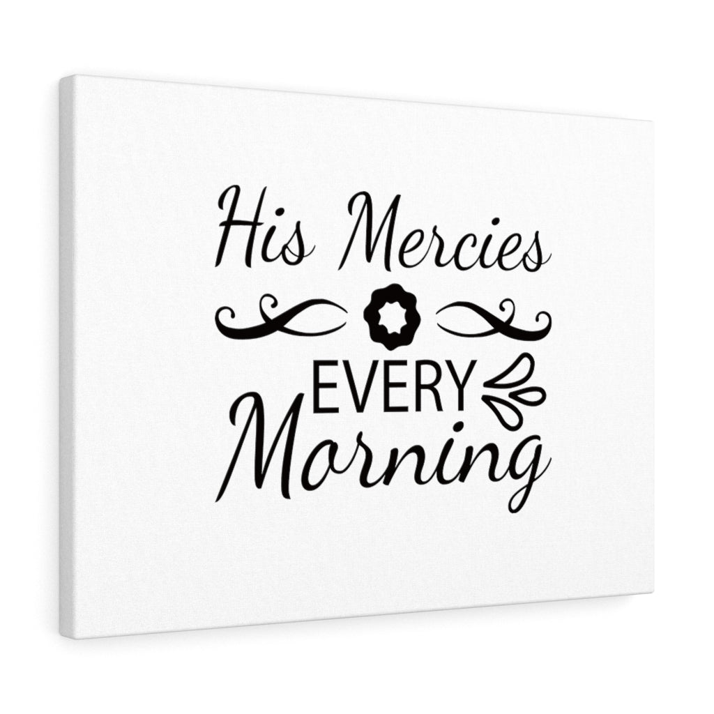 Scripture Walls His Mercies Every Morning Bible Verse Canvas Christian Wall Art Ready to Hang Unframed-Express Your Love Gifts