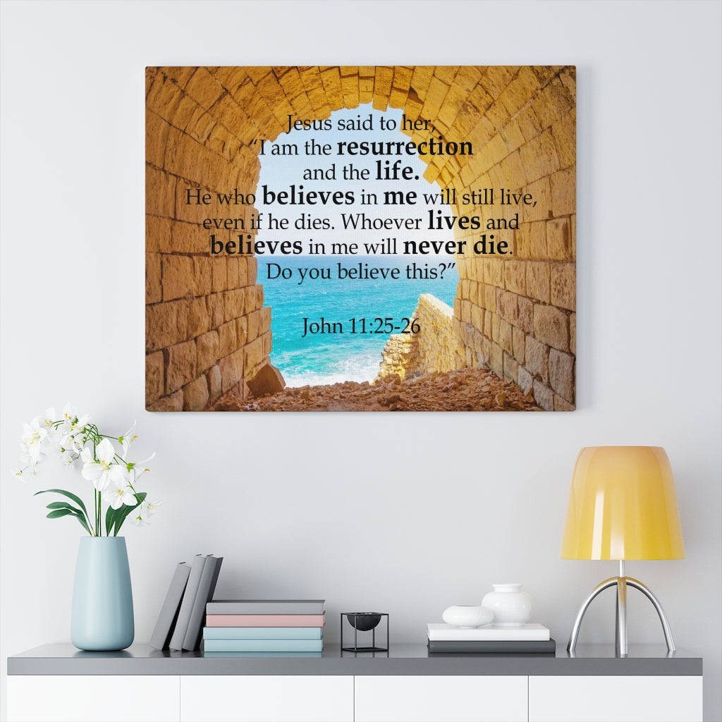 Scripture Walls I Am The Resurrection John 11:25-26 Bible Verse Canvas Christian Wall Art Ready to Hang Unframed-Express Your Love Gifts