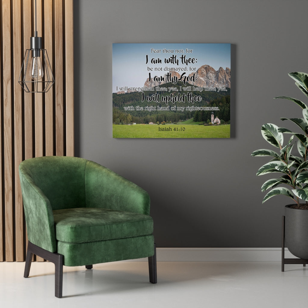 Scripture Walls I Am With Thee Isaiah 41:10 Bible Verse Canvas Christian Wall Art Ready to Hang Unframed-Express Your Love Gifts