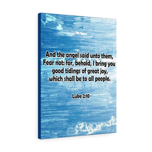 Scripture Walls I Bring Good Tidings Luke 2:10 Bible Verse Canvas Christian Wall Art Ready to Hang Unframed-Express Your Love Gifts