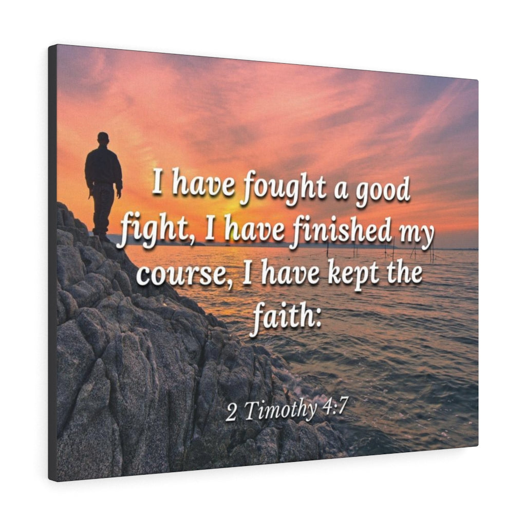 Scripture Walls I have Kept The Faith 2 Timothy 4:7 Bible Verse Canvas Christian Wall Art Ready to Hang Unframed-Express Your Love Gifts