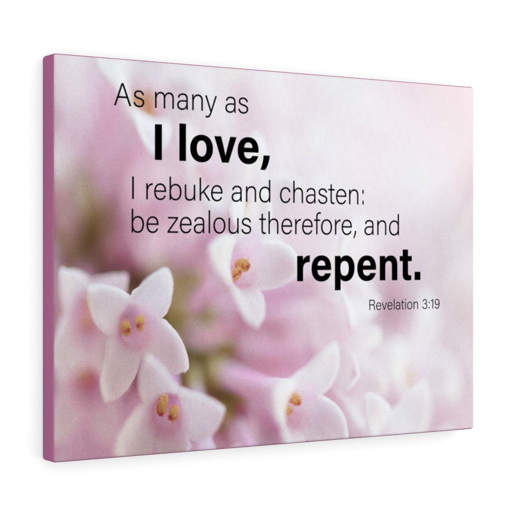 Scripture Walls I Love Repent Revelation 3:19 Wall Art Christian Home Decor Unframed-Express Your Love Gifts