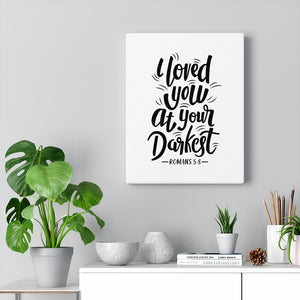 Scripture Walls I Loved You Romans 5:8 Bible Verse Canvas Christian Wall Art Ready to Hang Unframed-Express Your Love Gifts