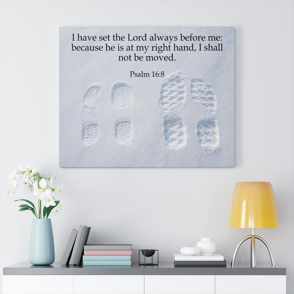 Scripture Walls I Shall Not Be Moved Psalm 16:8 Bible Verse Canvas Christian Wall Art Ready to Hang Unframed-Express Your Love Gifts