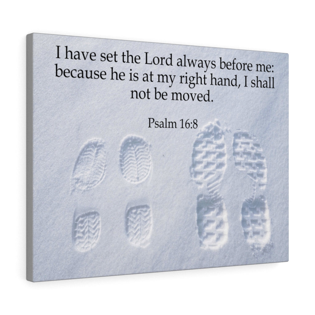 Scripture Walls I Shall Not Be Moved Psalm 16:8 Bible Verse Canvas Christian Wall Art Ready to Hang Unframed-Express Your Love Gifts