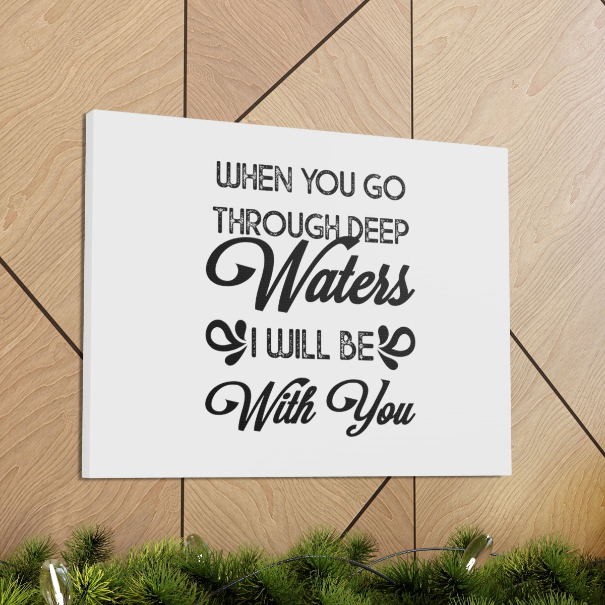 Scripture Walls I Will Be With You Isaiah 43:2 Christian Wall Art Bible Verse Print Ready to Hang Unframed-Express Your Love Gifts