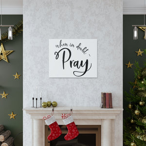 Scripture Walls In Doubt Pray 1 Thessalonians 5:16-18 Christian Wall Art Print Ready to Hang Unframed-Express Your Love Gifts