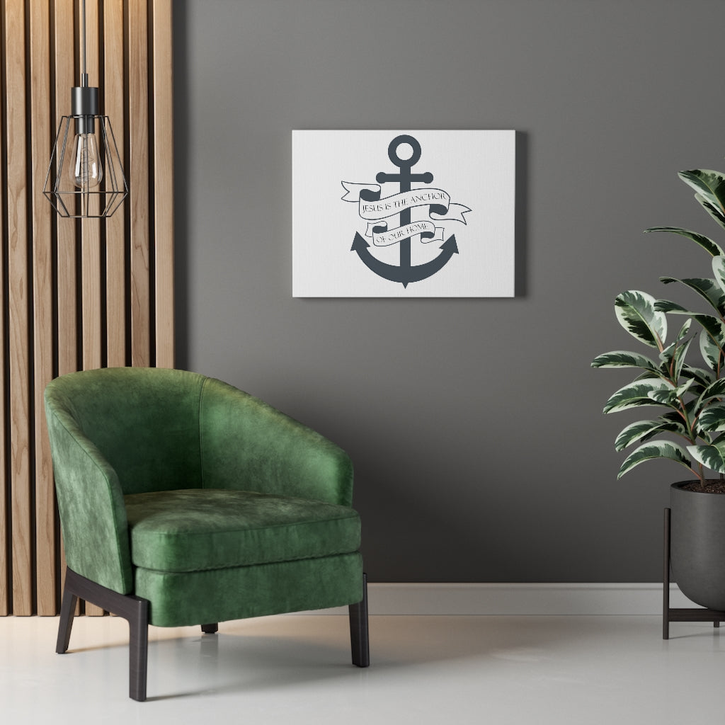 Scripture Walls Jesus Is The Anchor Of Our Home Bible Verse Canvas Christian Wall Art Ready to Hang Unframed-Express Your Love Gifts