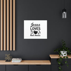 Scripture Walls Jesus Loves This Hot Mess John 3:16 Christian Wall Art Bible Verse Print Ready to Hang Unframed-Express Your Love Gifts
